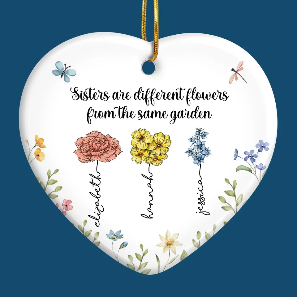 If Sisters Were Flowers, I'd Pick You - Bestie Personalized Custom Ornament - Ceramic Heart Shaped - Christmas Gift For Best Friends, BFF, Sisters