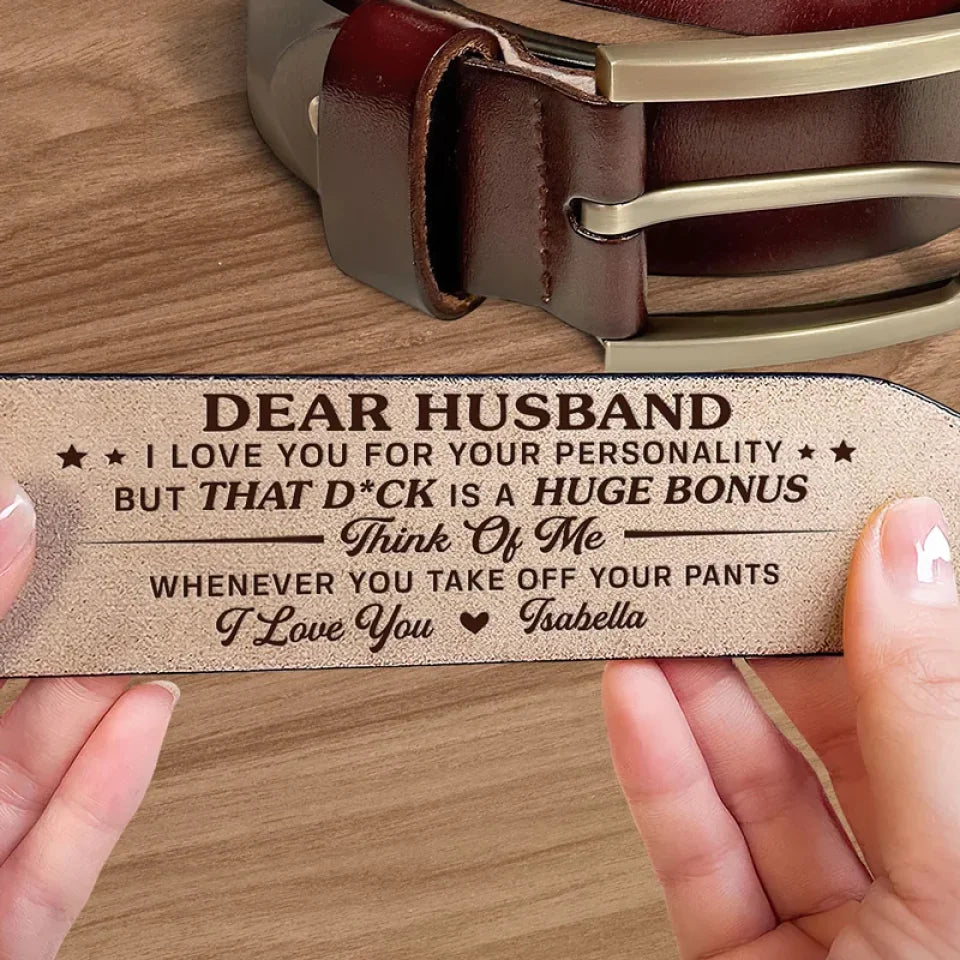 To My Husband, I Love You - Couple Personalized Custom Engraved Leather Belt - Gift For Husband, Anniversary