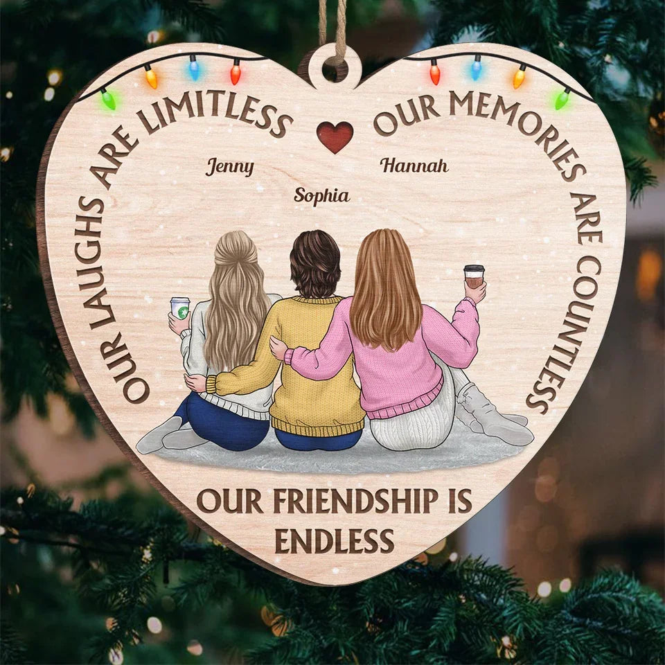 Our Laughs Are Limitless - Bestie Personalized Custom Ornament - Wood Custom Shaped - Christmas Gift For Best Friends, BFF, Sisters
