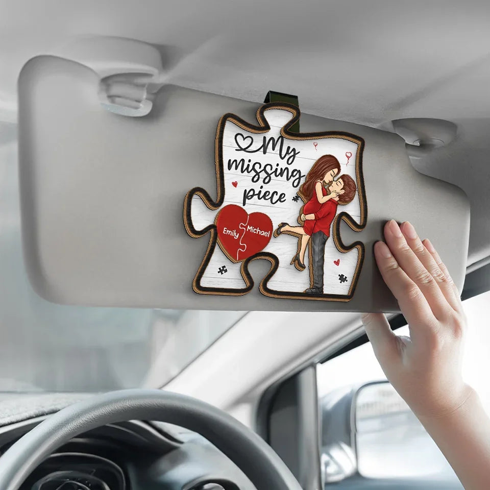 My Missing Piece - Couple Personalized Custom Car Visor Clip - Christmas Gift For Husband Wife, Anniversary