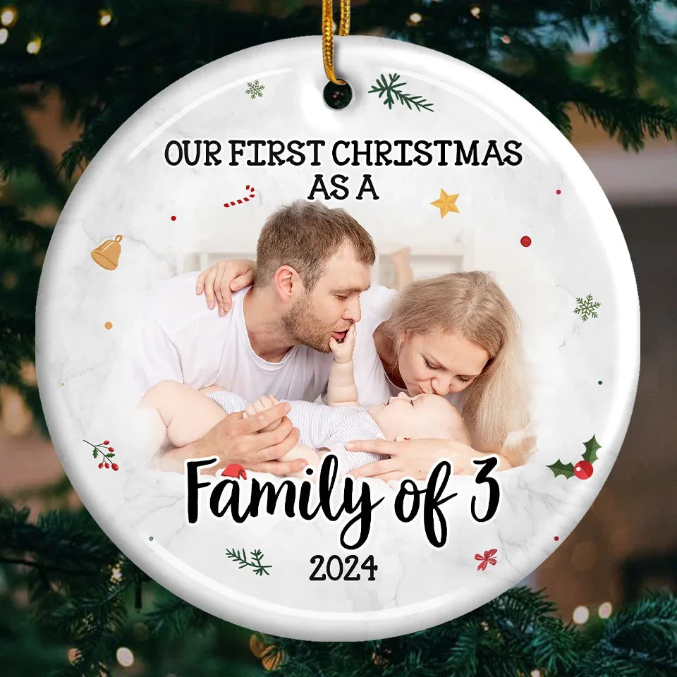 Custom Photo Your First Christmas Is Our Most Precious Gift - Family Personalized Custom Ornament - Ceramic Round Shaped - Christmas Gift For Family Members, First Christmas