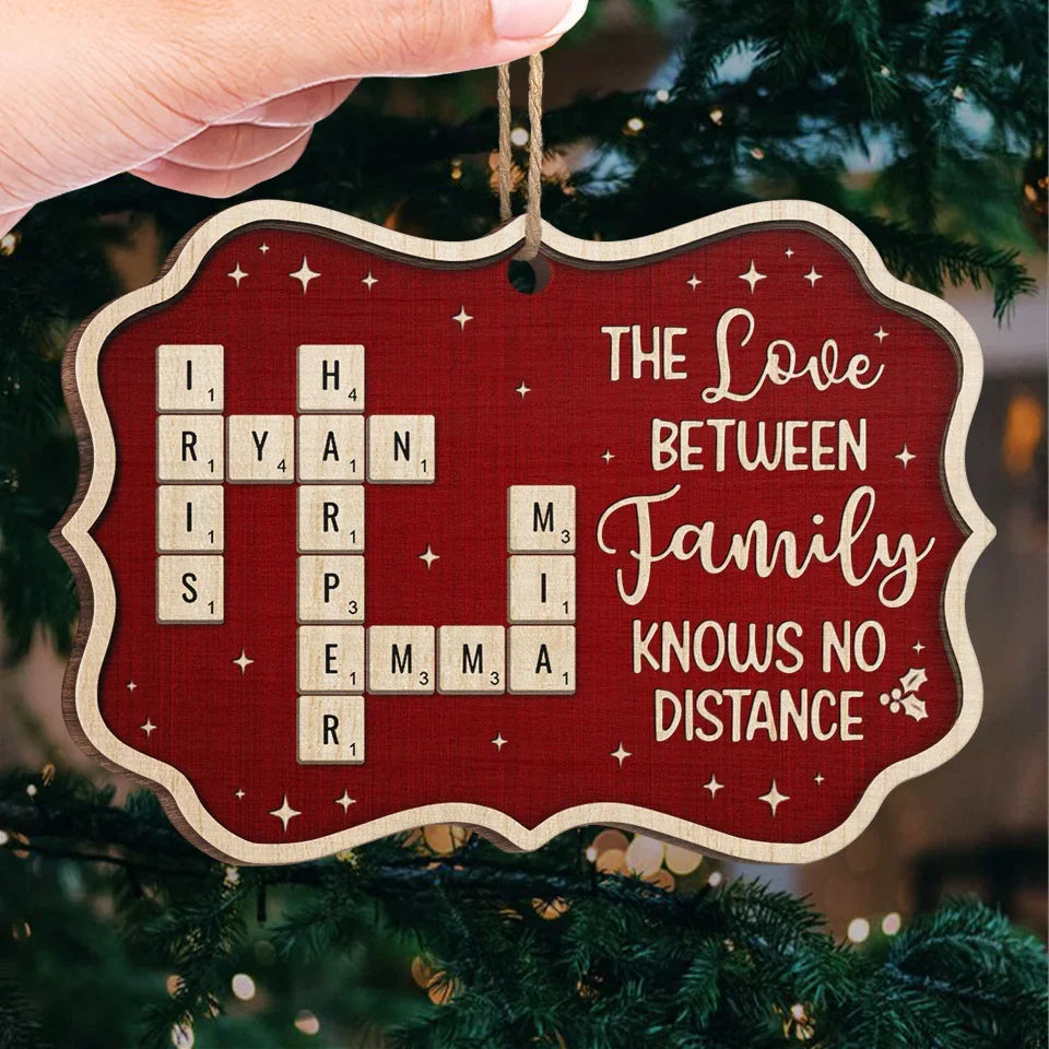 The Love Between Family Knows No Distance - Family Personalized Custom Ornament - Wood Benelux Shaped - Christmas Gift For Family Members