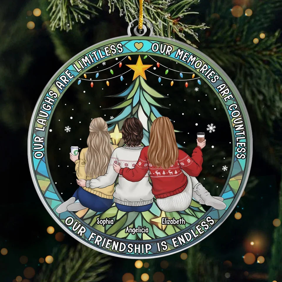 Our Friendship Is Endless - Bestie Personalized Custom Ornament - Acrylic Custom Shaped - Christmas Gift For Best Friends, BFF, Sisters
