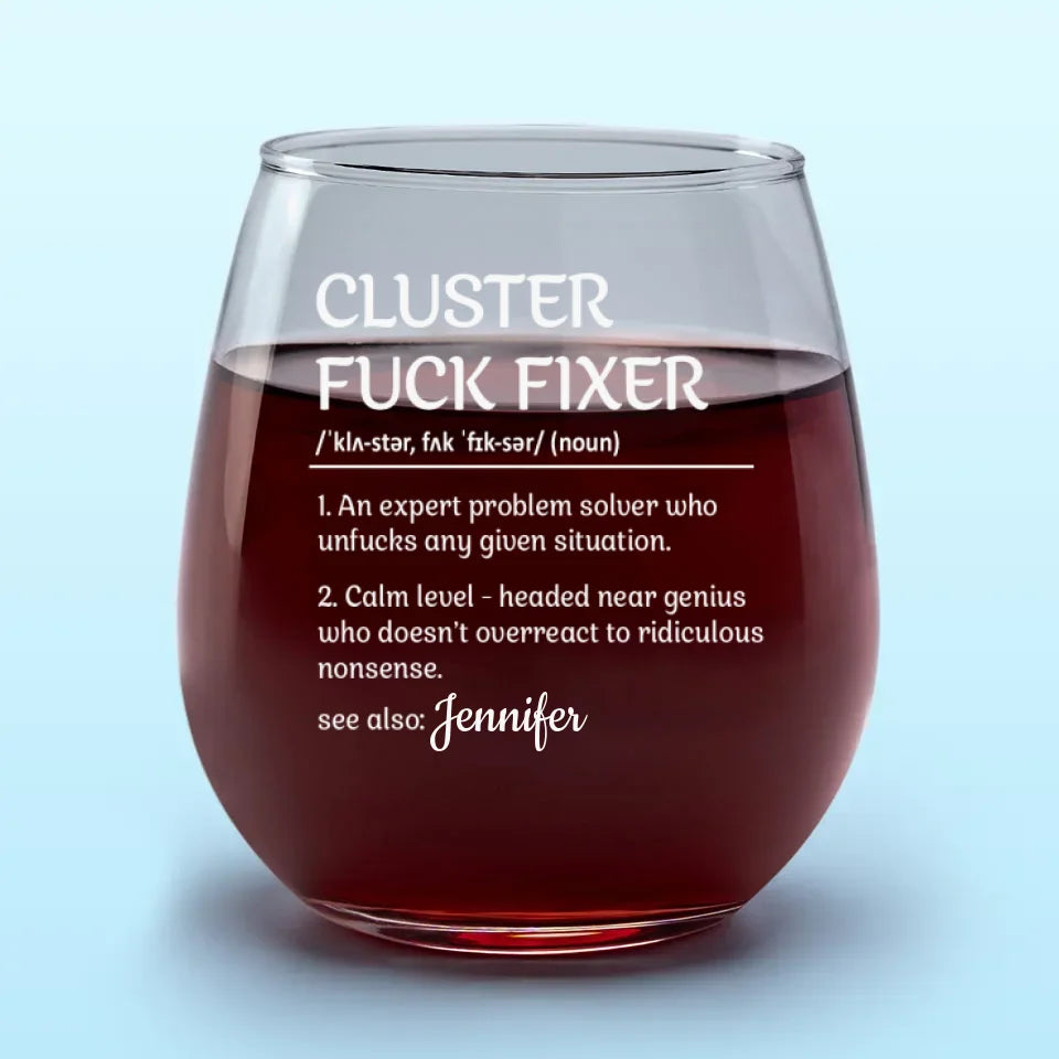 An Expert Problem Solver - Coworker Personalized Custom Wine Glass - Christmas Gift For Coworkers, Work Friends, Colleagues