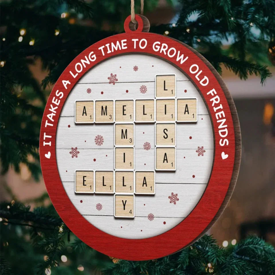 Good Times Are Better With Your Best Friends - Bestie Personalized Custom Ornament - Wood Custom Shaped - Christmas Gift For Best Friends, BFF, Sisters
