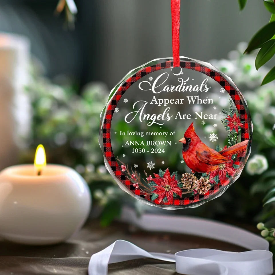 Cardinals Appear When Angels Are Near - Memorial Personalized Custom Circle Glass Ornament - Sympathy Gift, Christmas Gift For Family Members