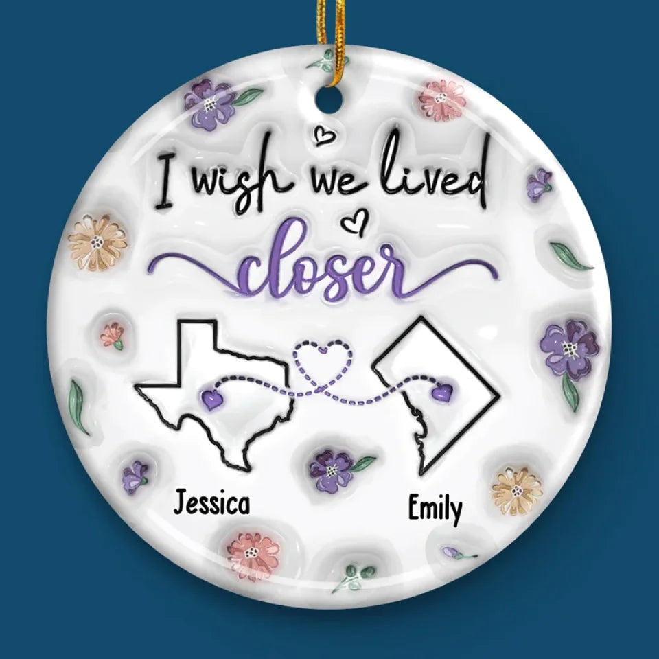 Long Distance No Matter The Distance, Friends Stay Close In Heart - Bestie Personalized Custom 3D Inflated Effect Printed Ornament - Ceramic Round Shaped - Christmas Gift For Best Friends, BFF, Sisters