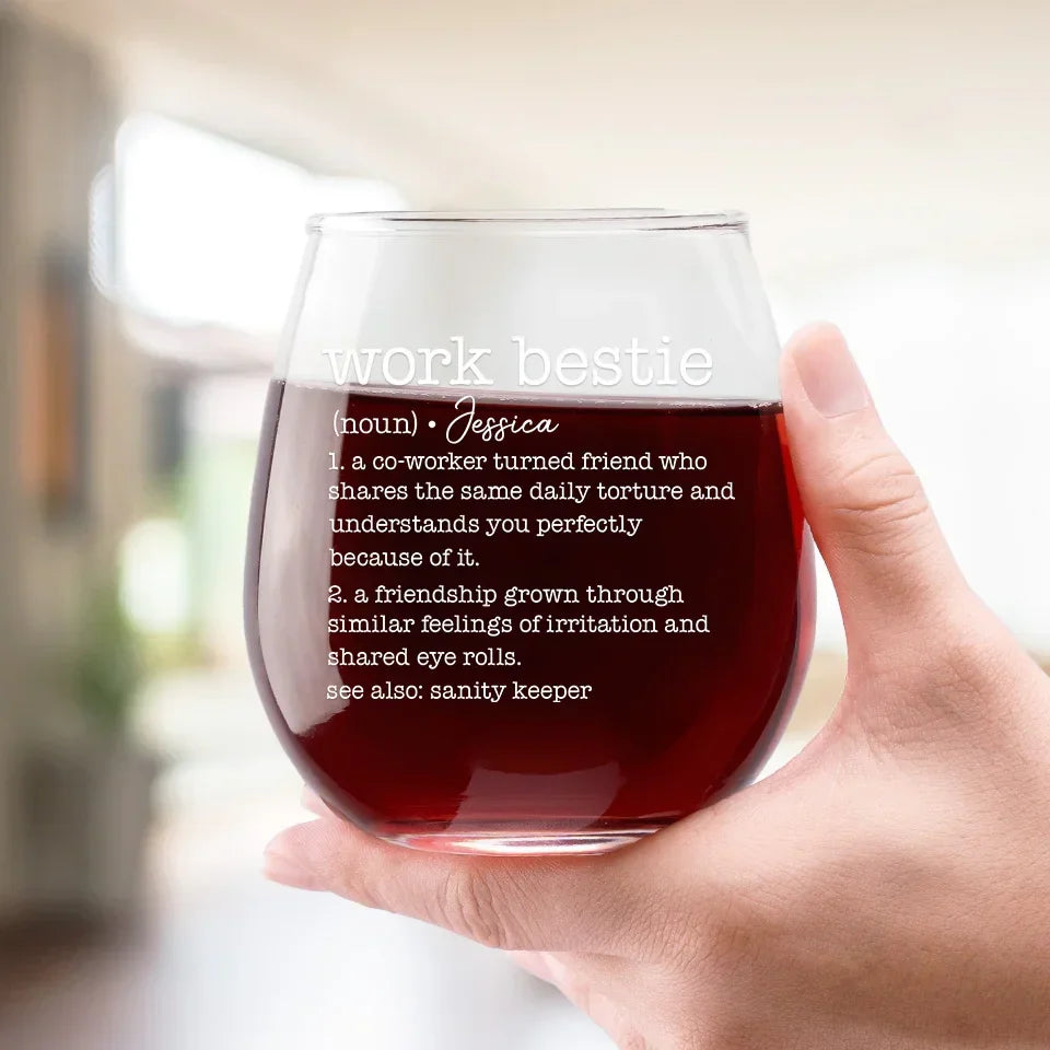 One Of The Best Parts Of Going To Work Is Seeing The Friends You Made - Coworker Personalized Custom Wine Glass - Gift For Coworkers, Work Friends, Colleagues