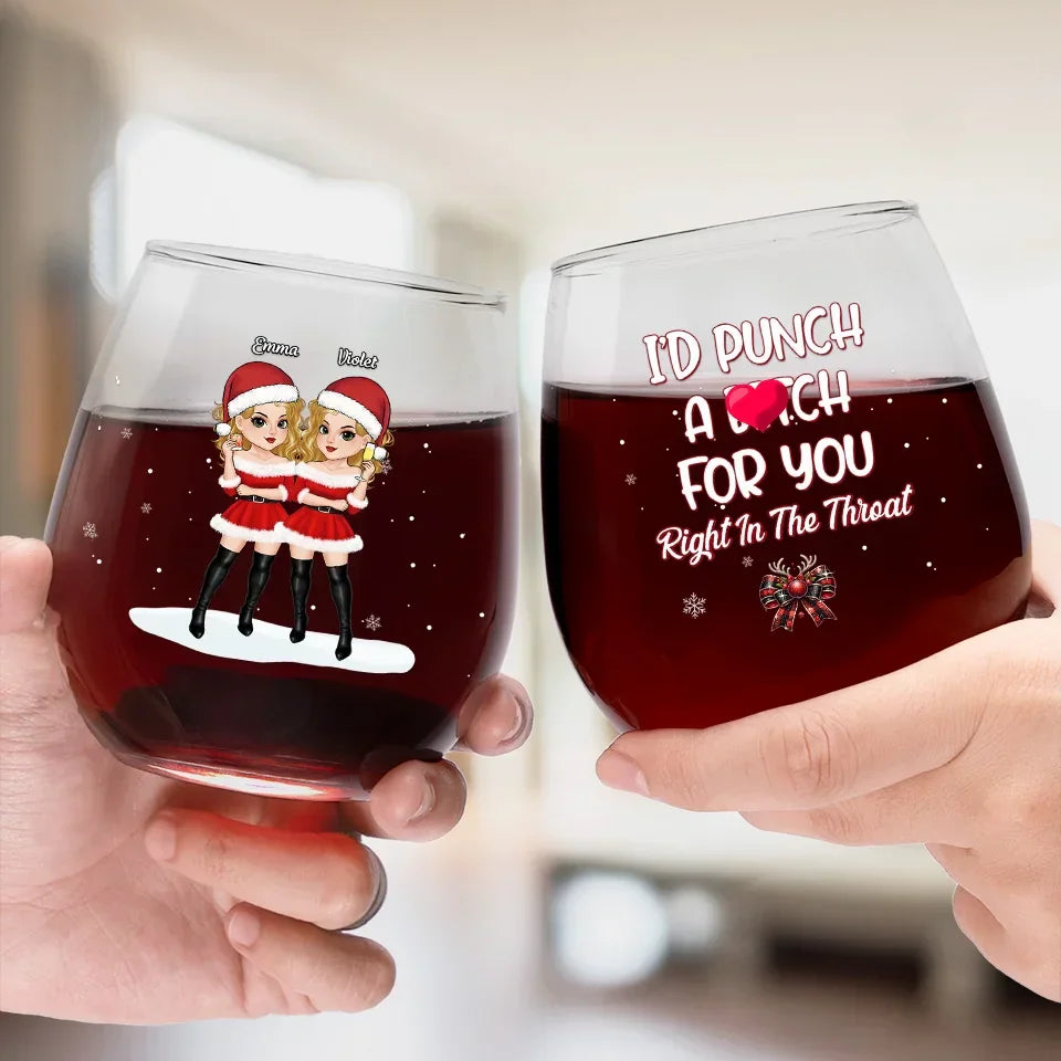 Friends ‘Till The End - Bestie Personalized Custom Wine Glass - Christmas Gift For Best Friends, BFF, Sisters