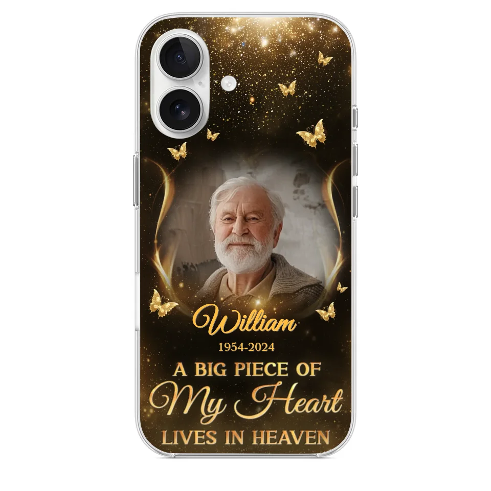 Custom Photo A Big Piece Of My Heart - Memorial Personalized Custom Clear Phone Case - Sympathy Gift For Family Members