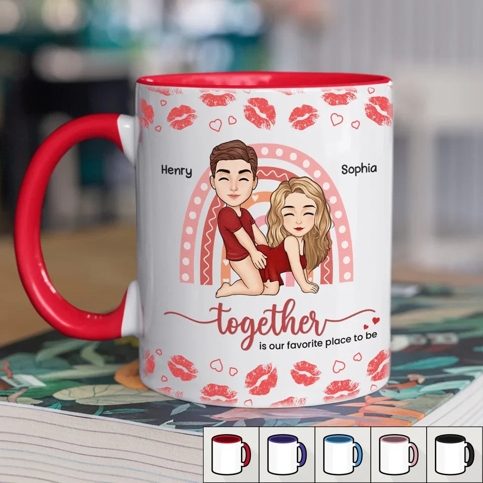 Together Is Our Favorite Place To Be -  Couple Personalized Custom Accent Mug - Christmas Gift For Husband Wife, Anniversary