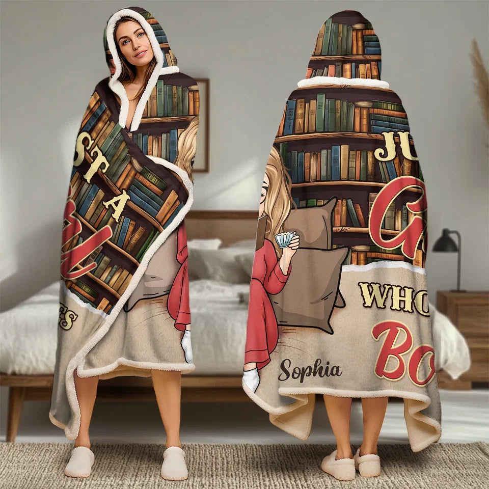 Just A Girl Who Loves Books - Personalized Custom Snuggle Blanket, Hoodie Blanket - Christmas Gift For Book Lovers