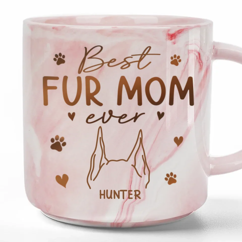 Best Fur Mom Ever - Dog & Cat Personalized Custom Marble Mug - Christmas Gift For Pet Owners, Pet Lovers