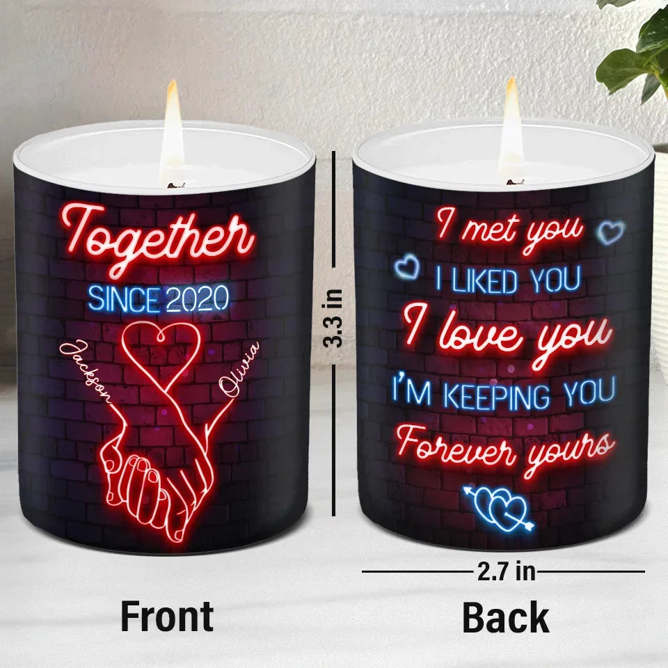 I'm Keeping You Forever Yours - Couple Personalized Custom Smokeless Scented Candle - Christmas Gift For Husband Wife, Anniversary