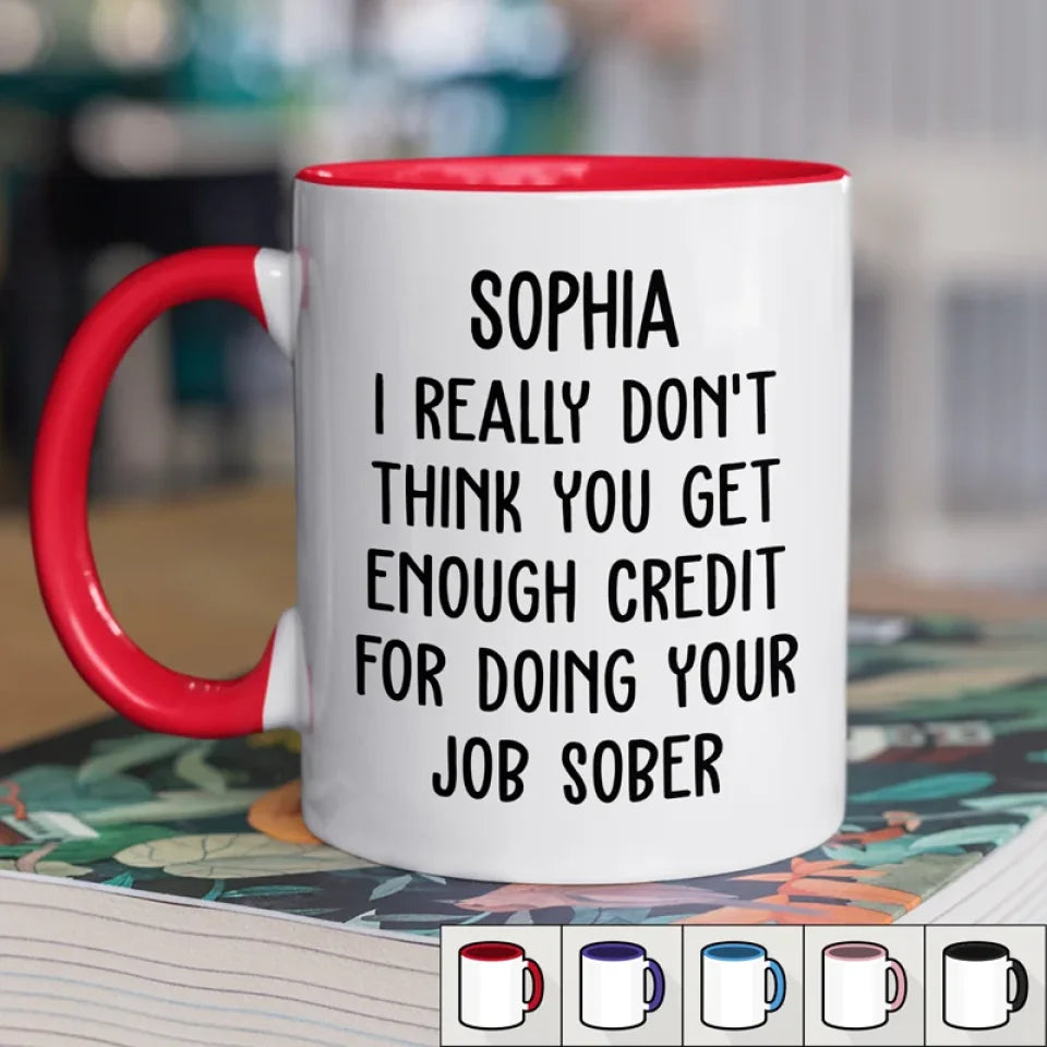 I'm Not Joking - Coworker Personalized Custom Accent Mug - Gift For Coworkers, Work Friends, Colleagues