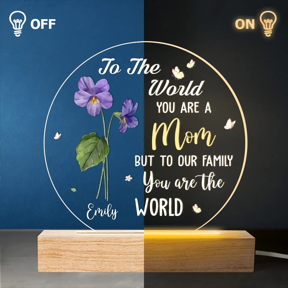 The World’s Most Beautiful Flower Is Called Mom - Family  Personalized Custom Shaped 3D LED Light - Gift For Mom, Daughter