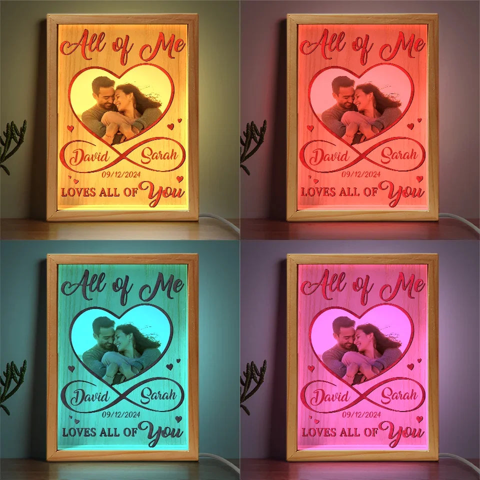 Custom Photo All Of Me Loves All Of You - Couple Personalized Custom Frame Light Box - Gift For Husband Wife, Anniversary