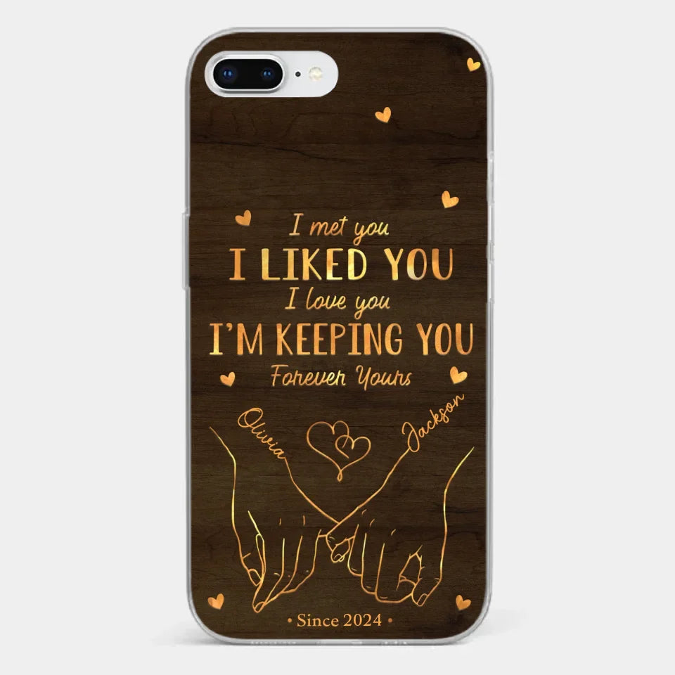 Loved You Then, Love You Still - Couple Personalized Custom Clear Phone Case - Gift For Husband Wife, Anniversary