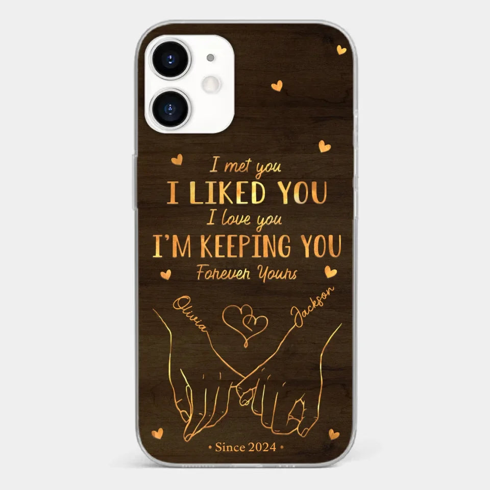 Loved You Then, Love You Still - Couple Personalized Custom Clear Phone Case - Gift For Husband Wife, Anniversary