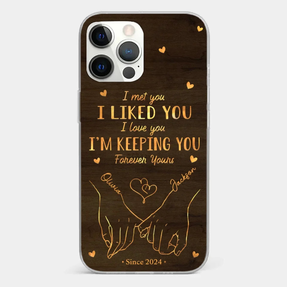Loved You Then, Love You Still - Couple Personalized Custom Clear Phone Case - Gift For Husband Wife, Anniversary