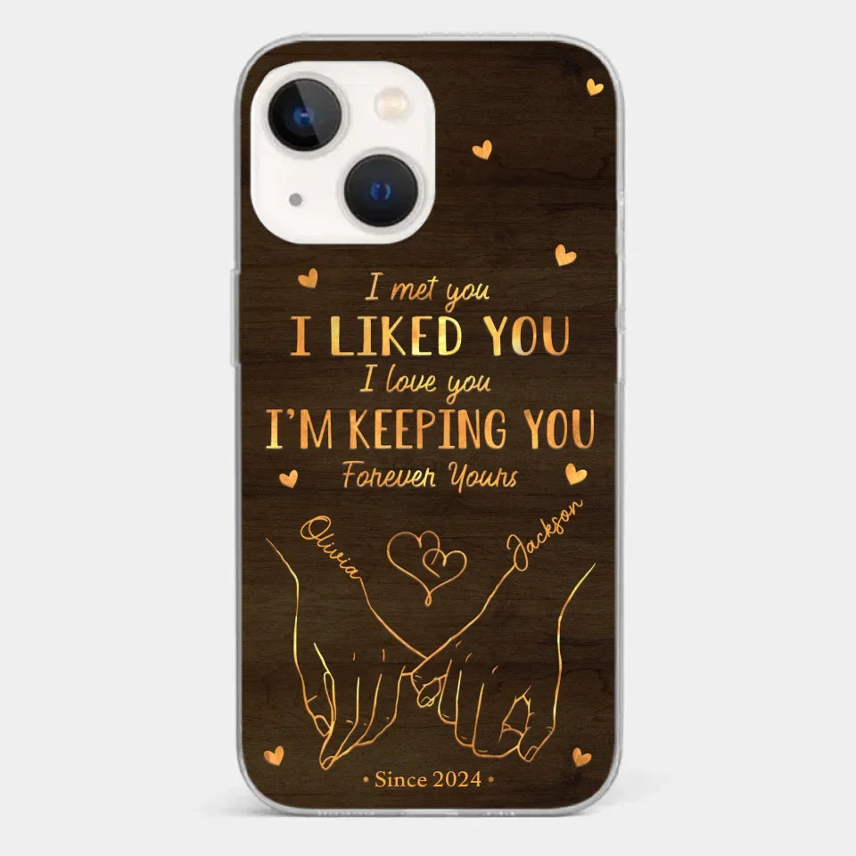 Loved You Then, Love You Still - Couple Personalized Custom Clear Phone Case - Gift For Husband Wife, Anniversary