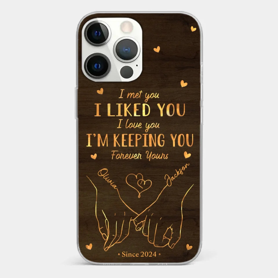 Loved You Then, Love You Still - Couple Personalized Custom Clear Phone Case - Gift For Husband Wife, Anniversary
