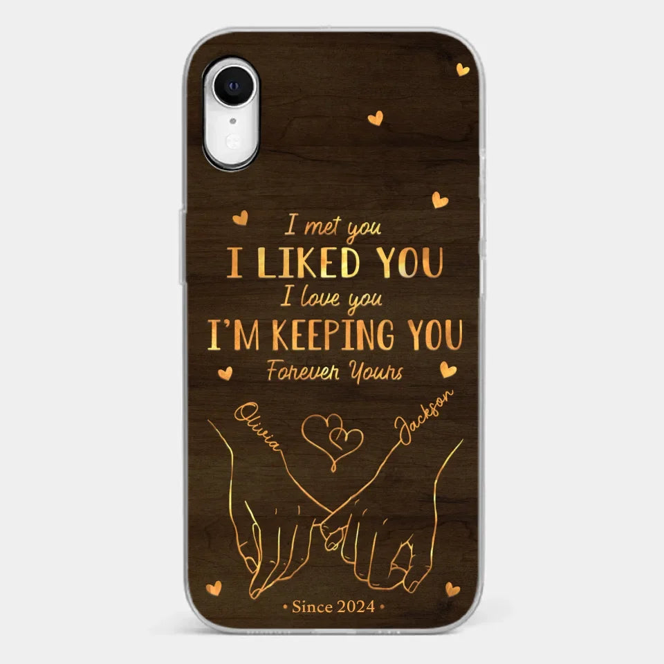 Loved You Then, Love You Still - Couple Personalized Custom Clear Phone Case - Gift For Husband Wife, Anniversary