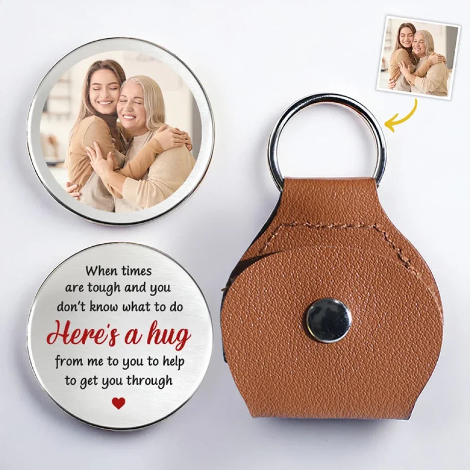 Custom Photo A Hug In Words For When I Can’t Be There To Hold You - Family Personalized Custom Pocket Hug - Gift For Family Members