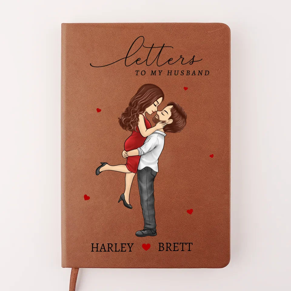 Letters To My Husband - Couple Personalized Custom Leather Journal - Gift For Husband Wife, Anniversary