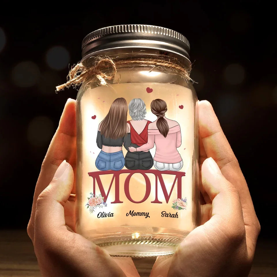 You’re Not Just Our Mom, You’re Our World - Family Personalized Custom Mason Jar Light - Gift For Mom, Daughter