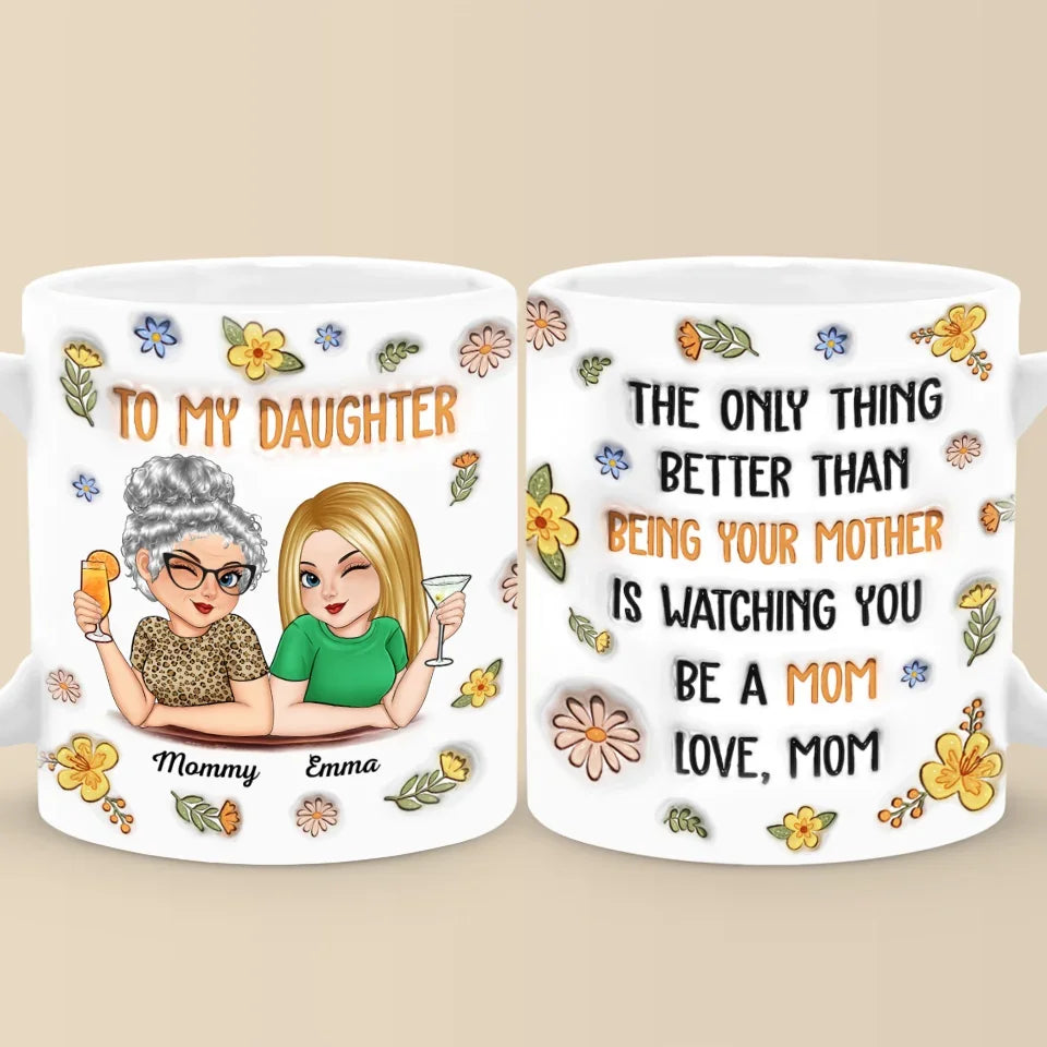 In Her Smile, I See My Own Heart Reflected - Family Personalized Custom 3D Inflated Effect Printed Mug - Gift For Daughter