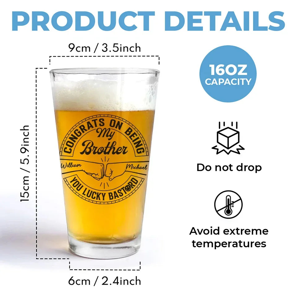 Let's Raise A Glass To My Brother - Family Personalized Custom Beer Glass - Gift For Family Members