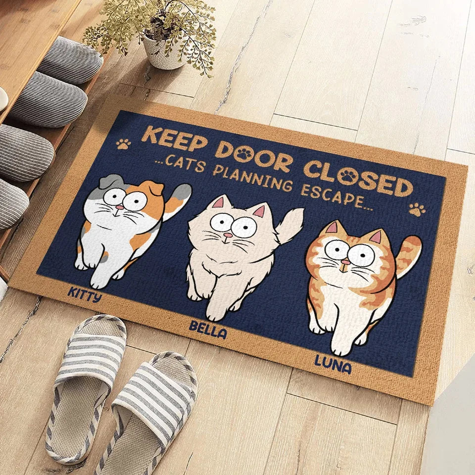 Keep Door Closed - Dog & Cat Personalized Custom Home Decor Decorative Mat - House Warming Gift For Pet Owners, Pet Lovers