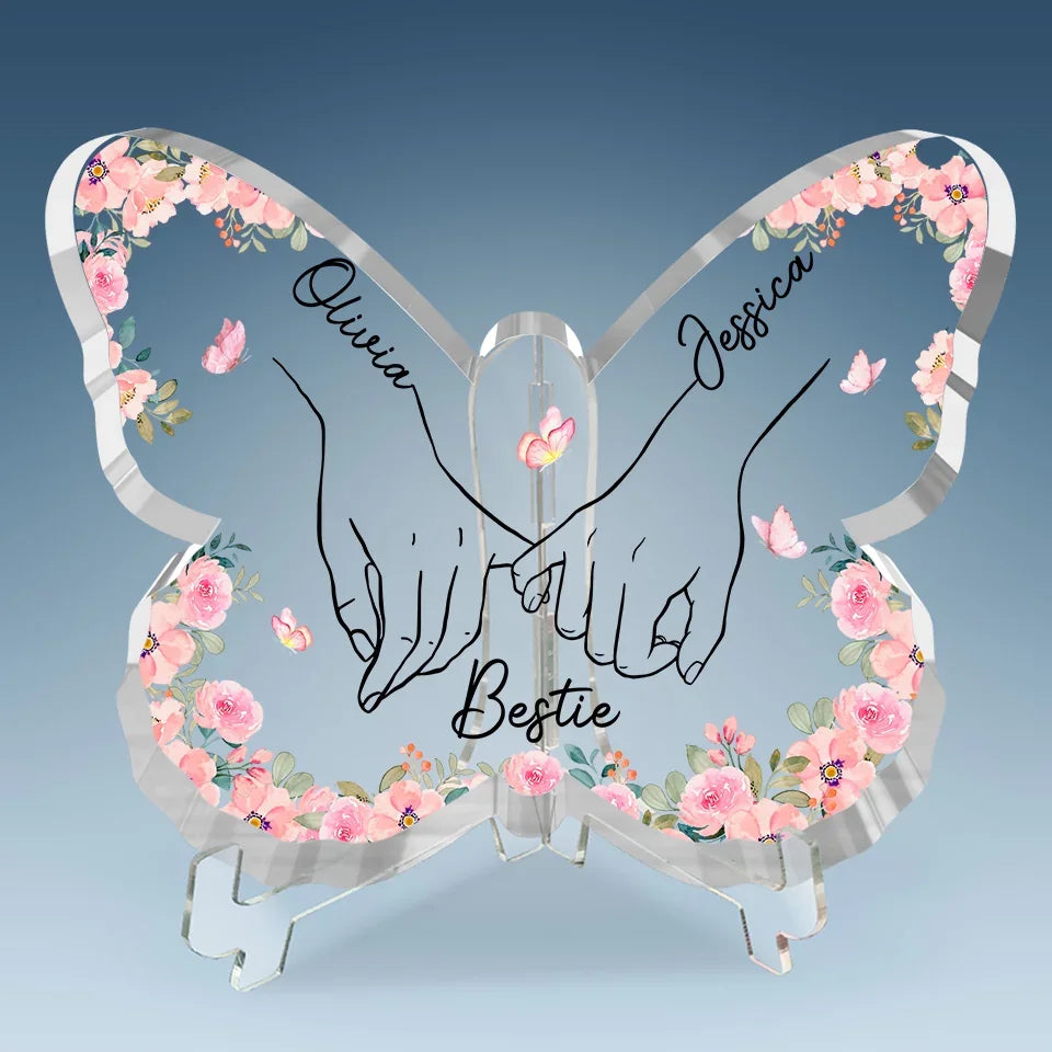 Best Friend Is Hard To Find - Bestie Personalized Custom Butterfly Shaped Acrylic Plaque - Gift For Best Friends, BFF, Sisters