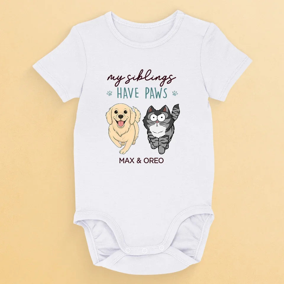 My Siblings Have Paws - Dog & Cat Personalized Custom Baby Onesie - Baby Shower Gift, Gift For Pet Owners, Pet Lovers