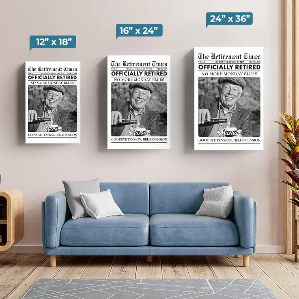 Custom Photo Officially Retired - Personalized Custom Vertical Canvas - Appreciation, Retirement Gift For Coworkers, Work Friends, Colleagues, Family Members