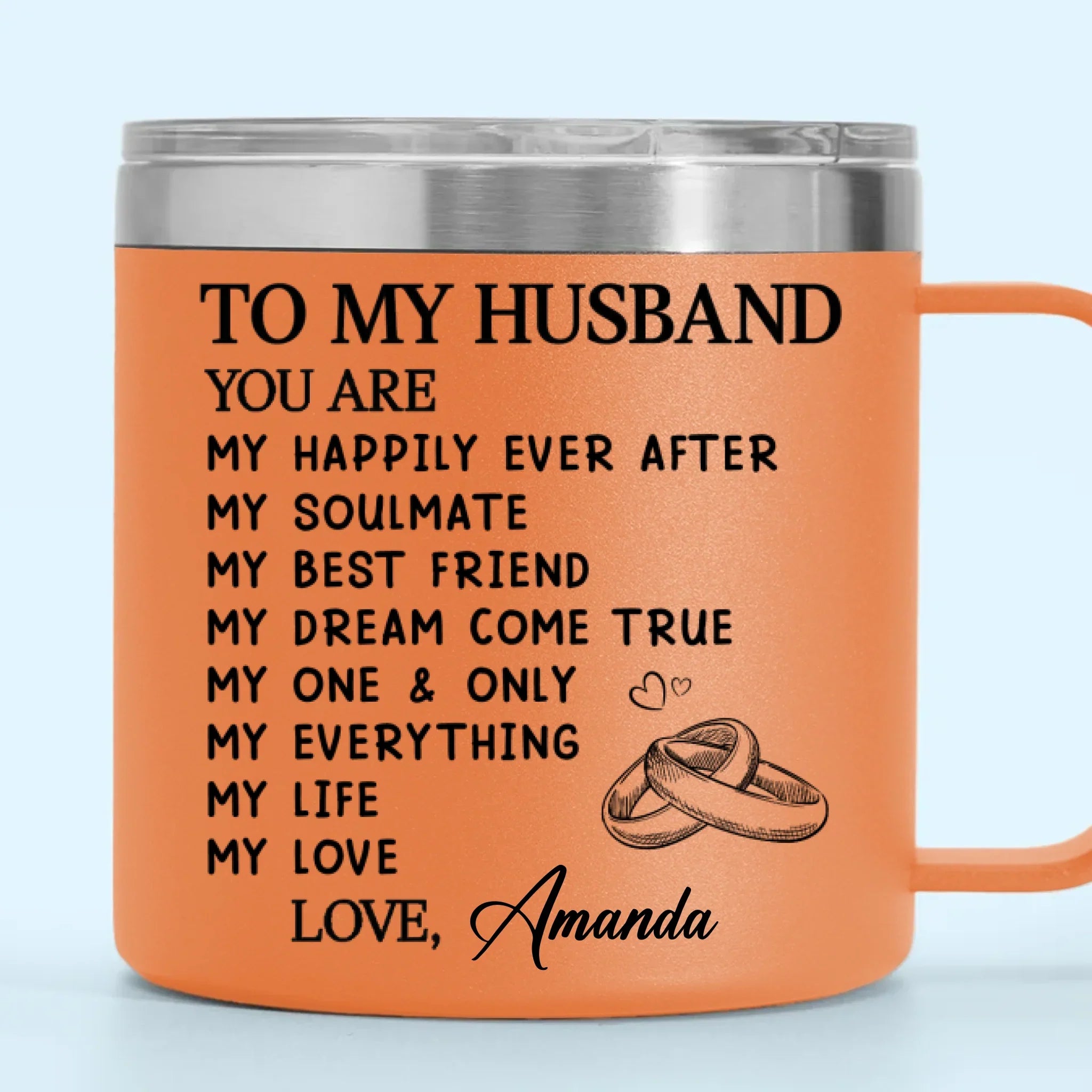 My Soulmate For Life - Couple Personalized Custom 14oz Stainless Steel Tumbler With Handle - Gift For Husband Wife, Anniversary