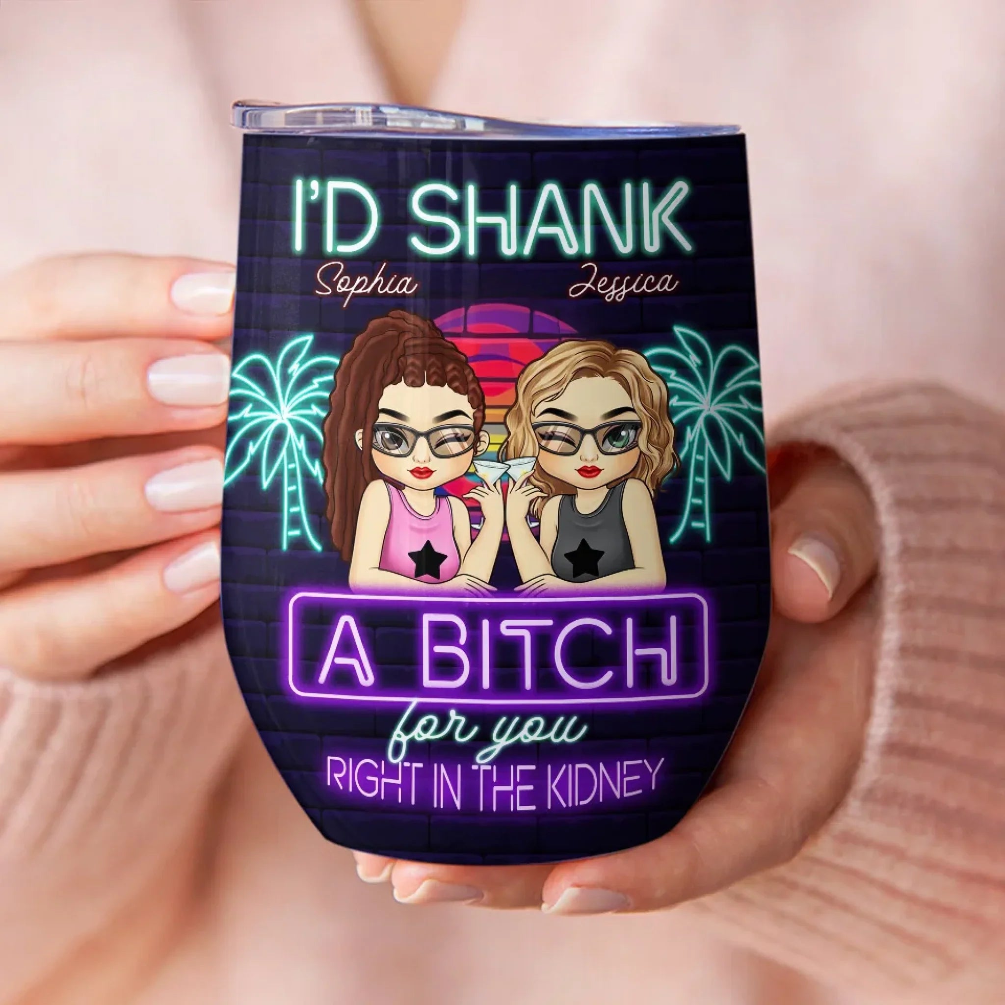 I’d Share My Snacks With You - Bestie Personalized Custom Wine Tumbler - Gift For Best Friends, BFF, Sisters