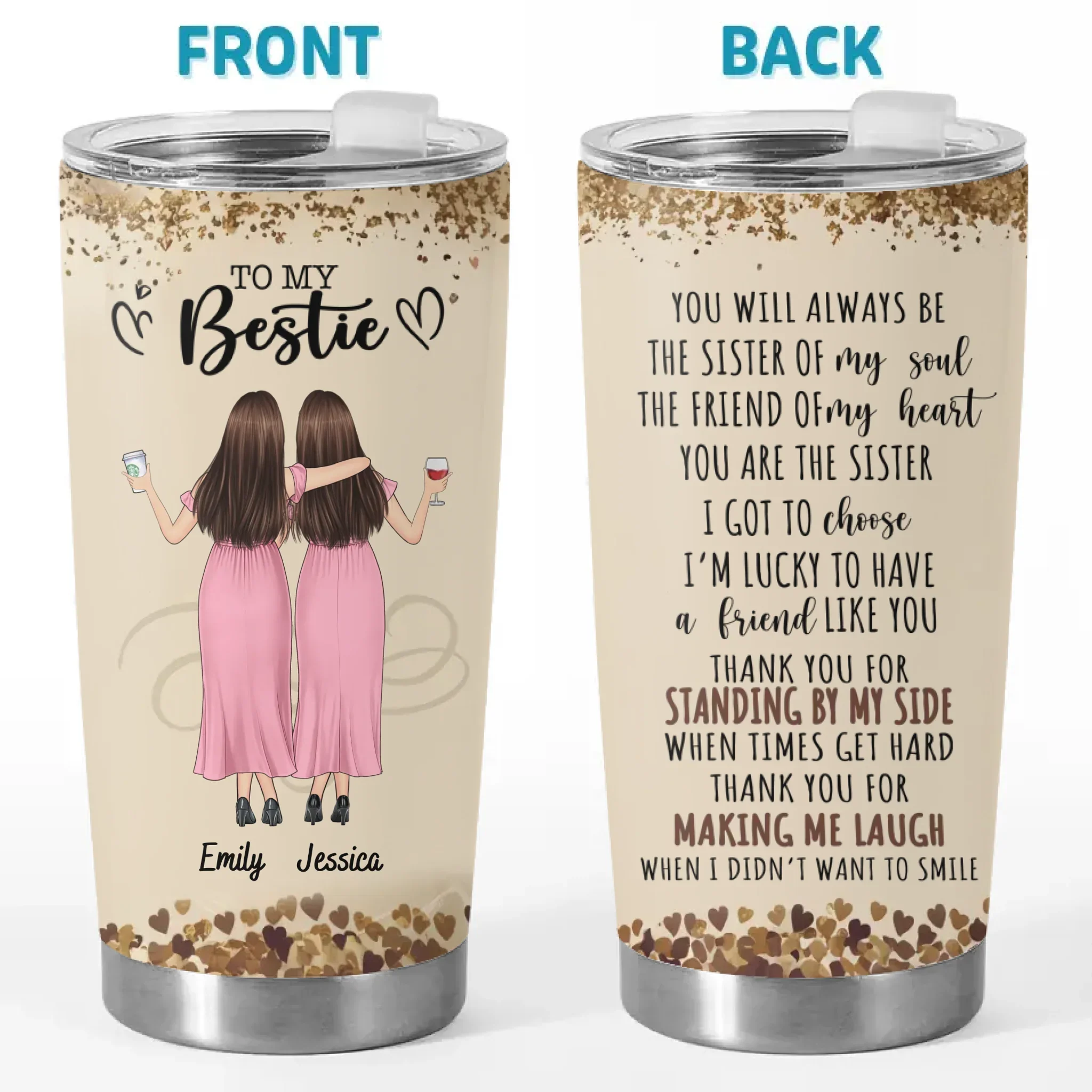 The Friend Of My Soul - Bestie Personalized Custom Tumbler -  Gift For Best Friends, BFF, Sisters