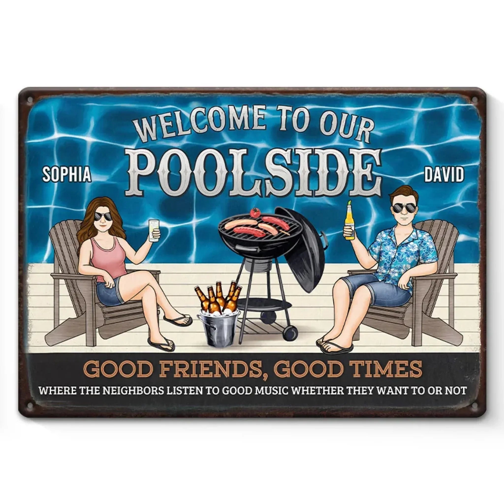 Good Times, Poolside Beats - Couple Personalized Custom Home Decor Metal Sign - House Warming Gift For Yourself, Husband Wife, Best Friends, Family Members