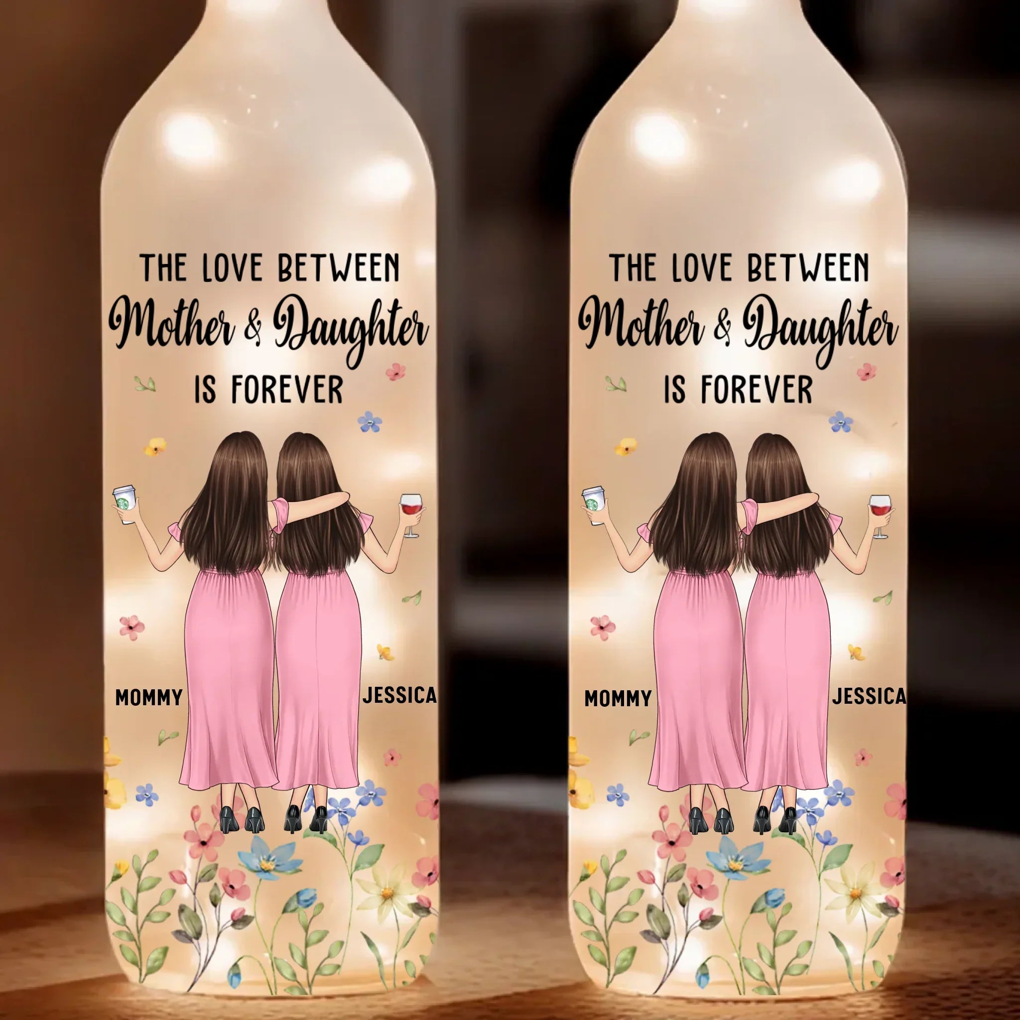 The Love Between Mothers And Daughter Is Forever - Family Personalized Custom Bottle Lamp - Gift For Mom, Daughter