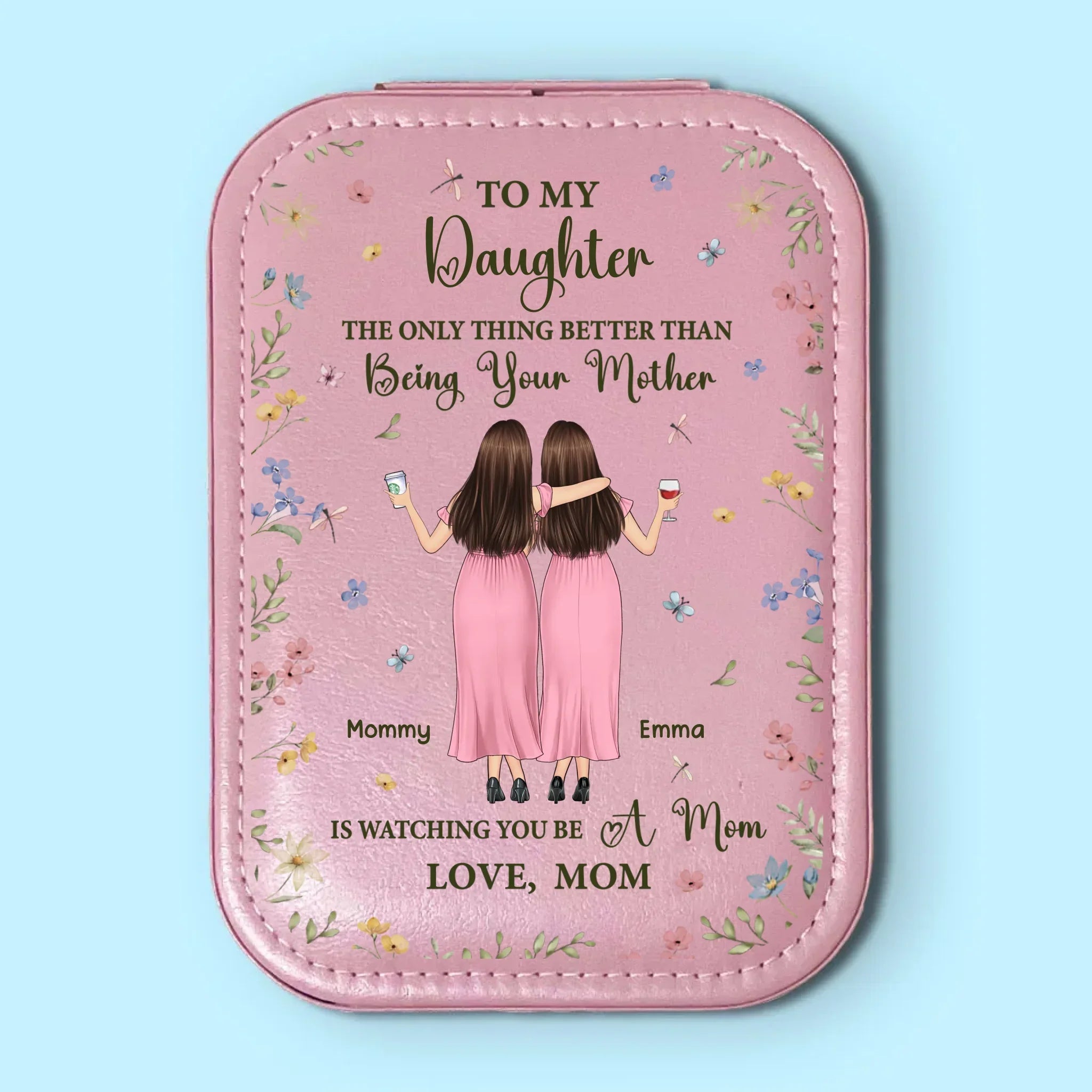 A Mother’s Treasure Is Her Daughter - Family Personalized Custom Jewelry Box LED Makeup - Mother's Day, Gift For Mom, Daughter