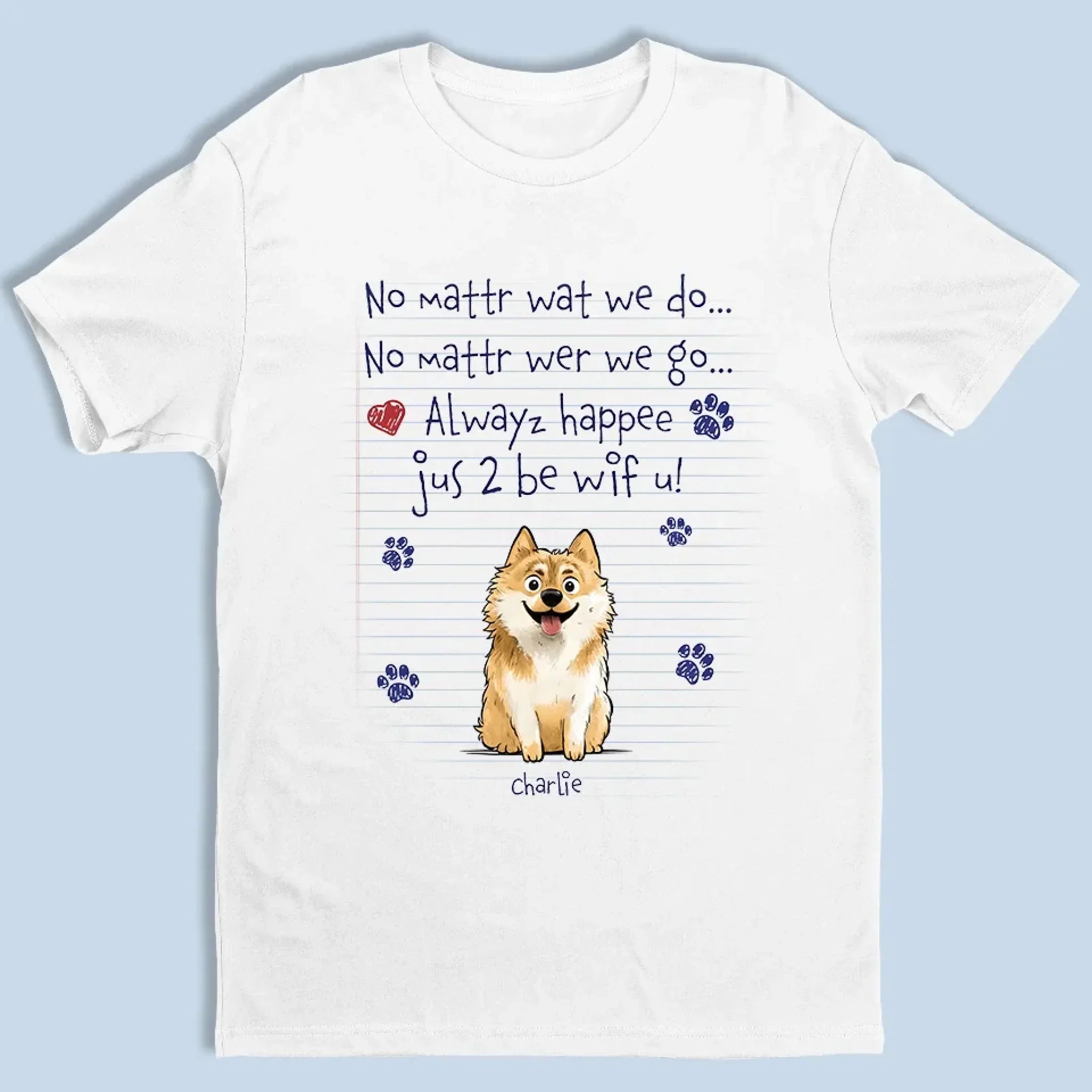 Pawprints On My Heart - Dog Personalized Custom Unisex T-shirt, Premium T-shirt, Hoodie - Gift For Pet Owners, Pet Lovers