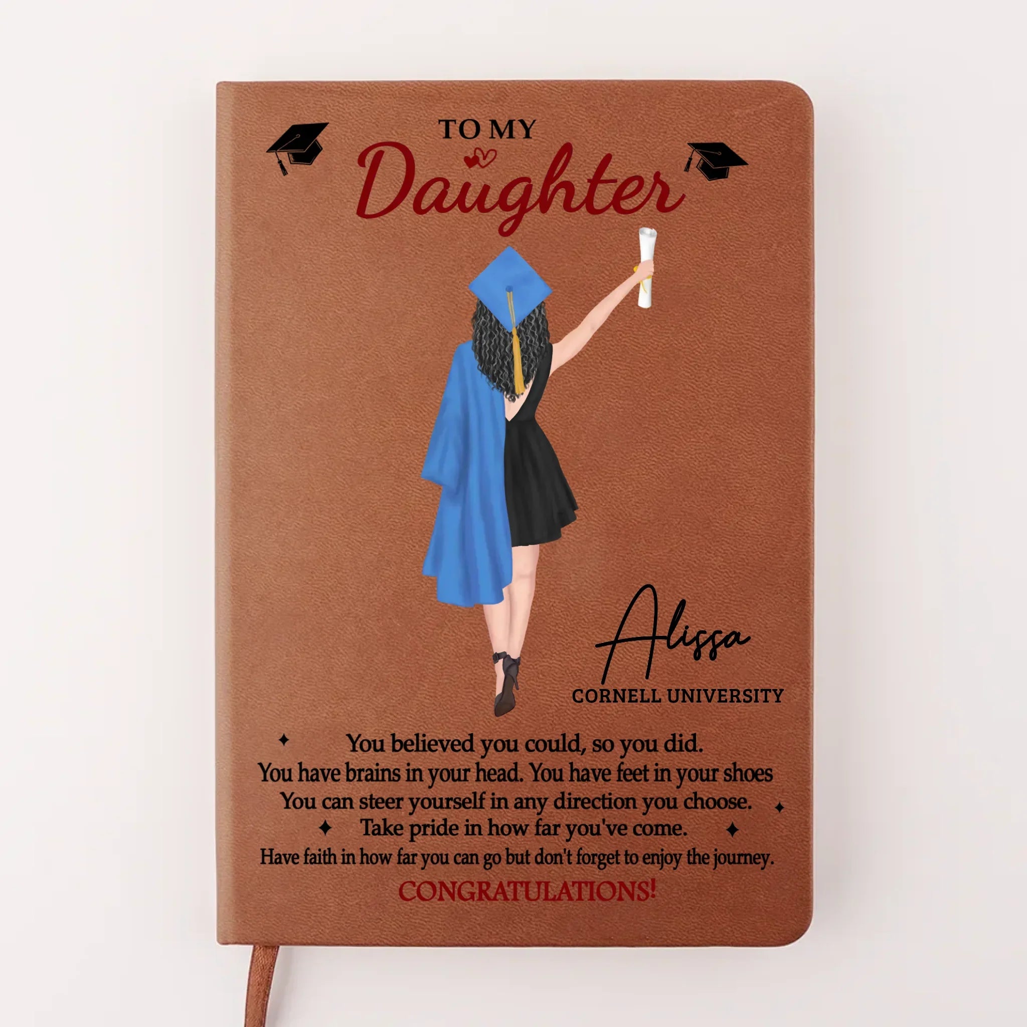 You Believed You Could, So You Did - Family Personalized Custom Leather Journal - Graduation Gift For Family Members, Siblings, Brothers, Sisters