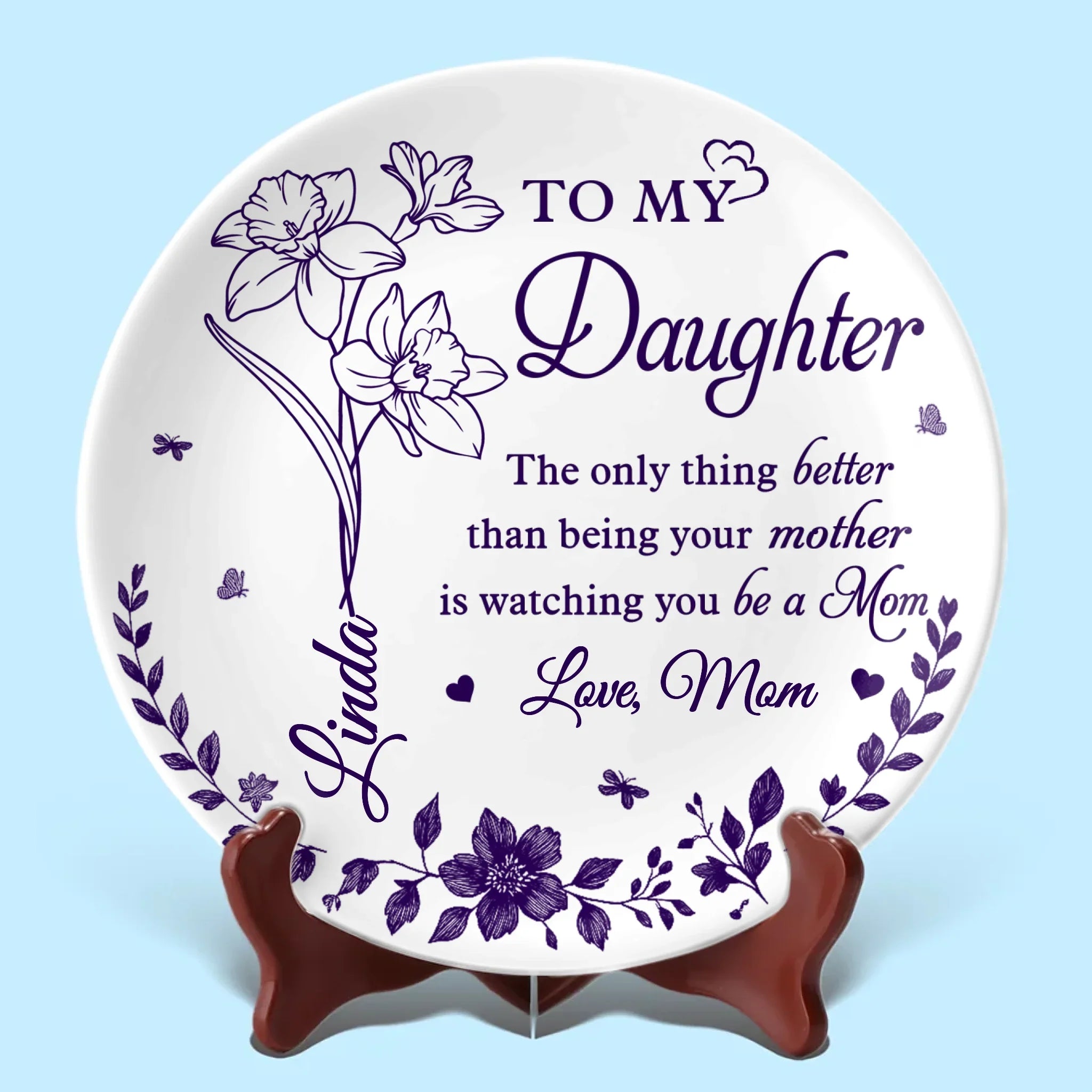 Your Love Is A Gift, Your Strength A Blessing - Family Personalized Custom Ceramic Plate - Mother's Day, Gift For Mom, Daughter