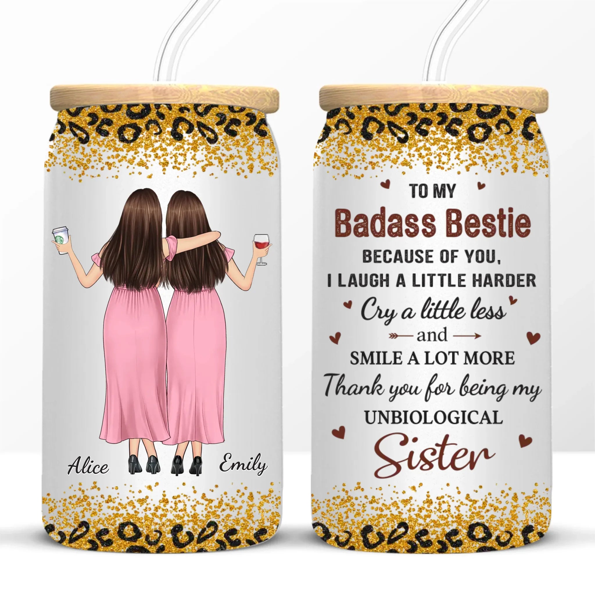 Friends Are The Family We Choose For Ourselves - Bestie Personalized Custom Glass Cup, Iced Coffee Cup - Gift For Best Friends, BFF, Sisters