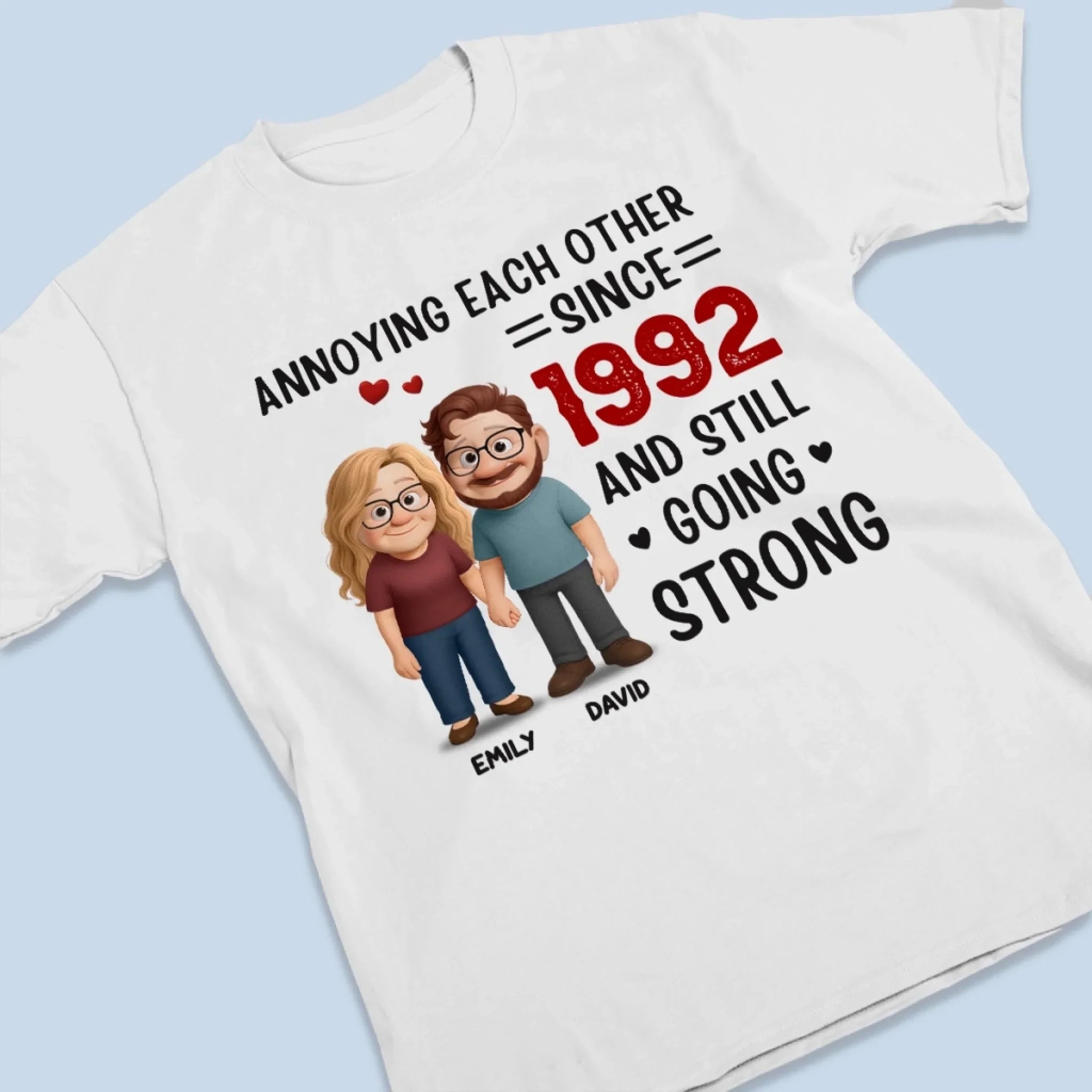 Custom Unisex T-shirt, Premium T-shirt, Hoodie - Personalized Anniversary Wedding Gifts For Husband And Wife, Him And Her - Annoying You Is My Love Language