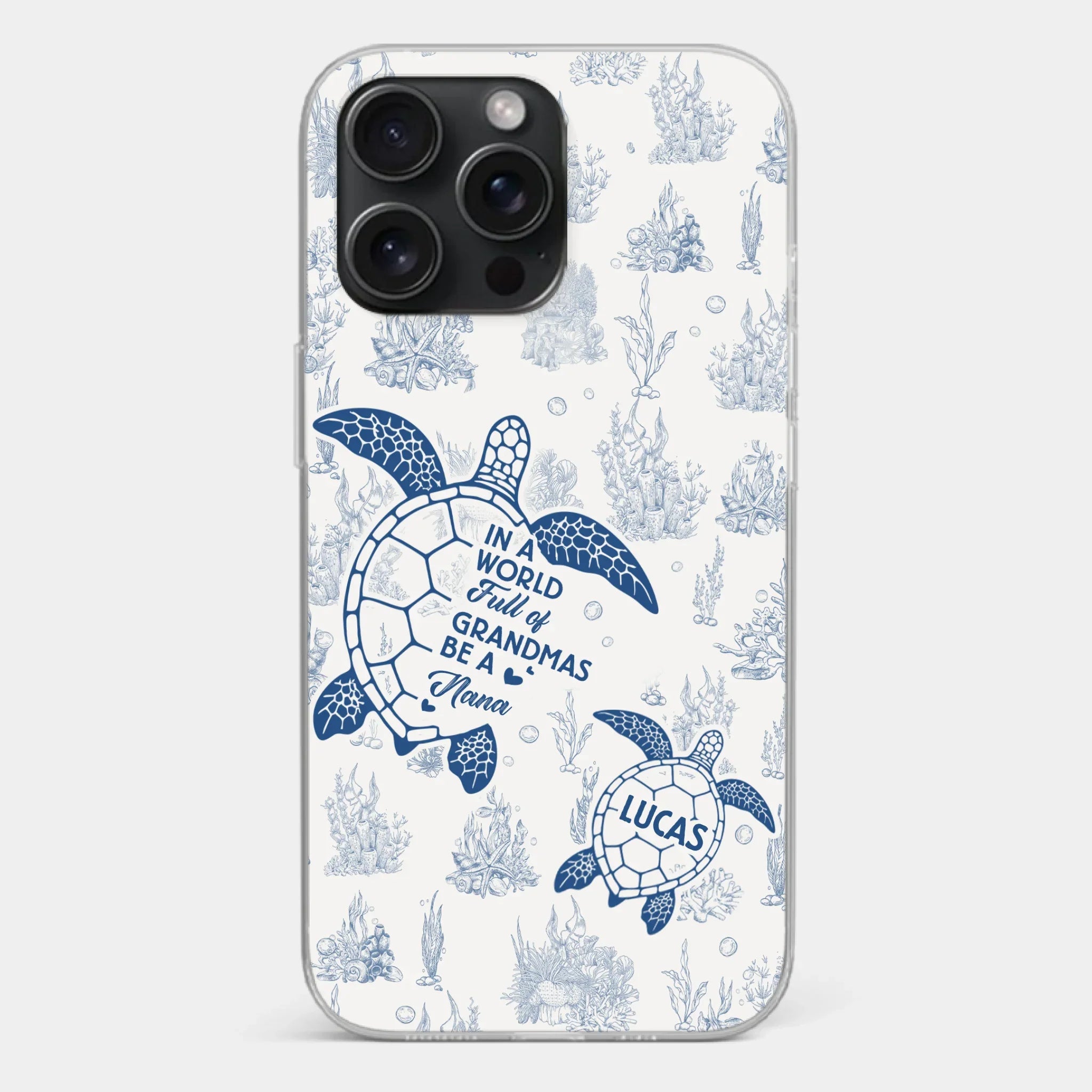 Custom Clear Phone Case - Personalized Birthday Gifts For Mom, Grandma - Stand Out, Be The Nana