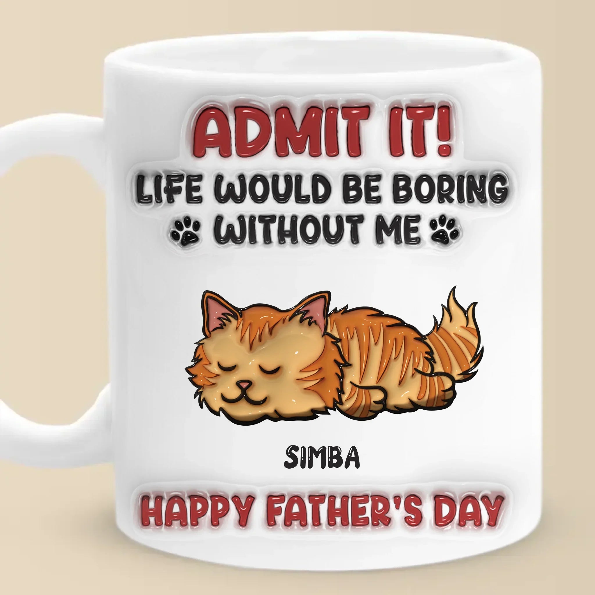 Forever Grateful To Call You Mine - Cat Personalized Custom 3D Inflated Effect Printed Mug - Father's Day,  Gift For Dad, Pet Owners, Pet Lovers