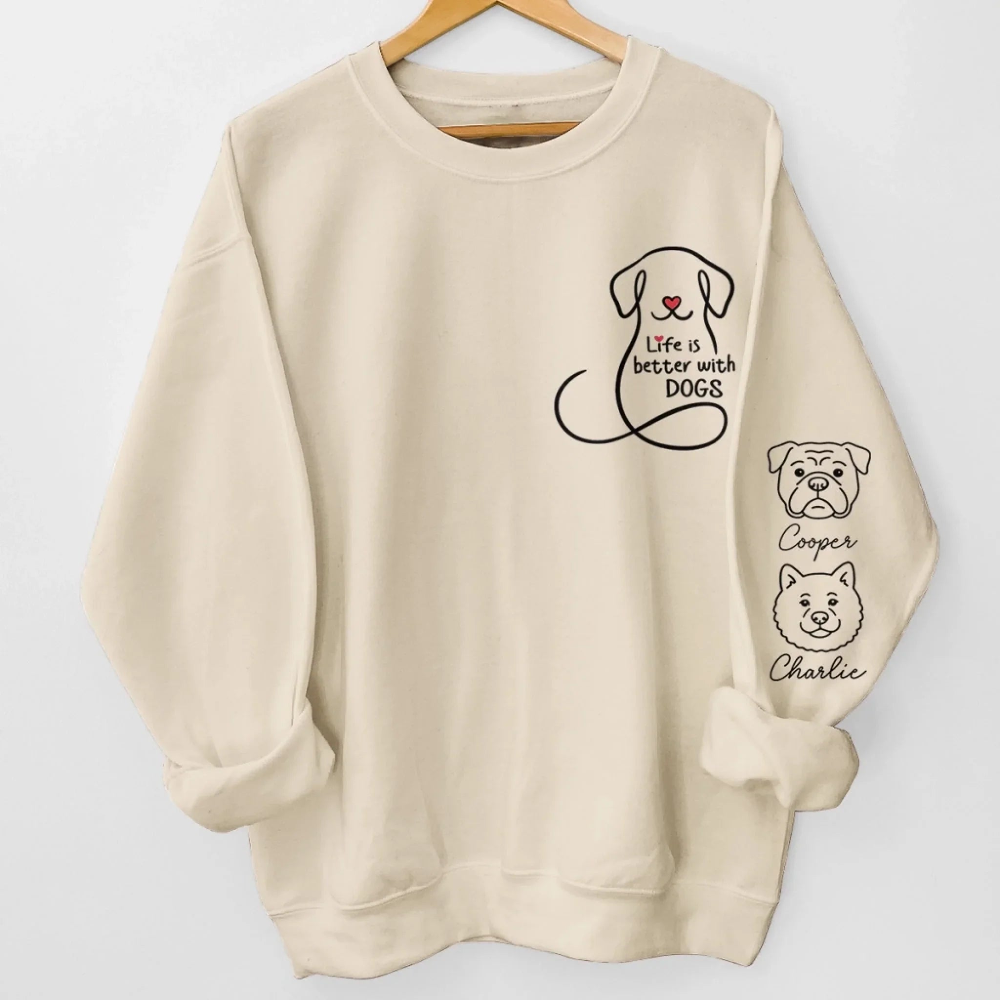 Custom Unisex Sweatshirt, Hoodie With Design On Sleeve - Personalized Christmas Birthday Gifts For Dog Lovers, Dog Dad And Mom - Dogs Make Everything Better